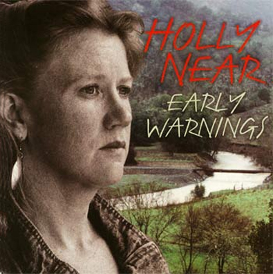 Holly Near – Early Warnings Holly Near - Early Warnings