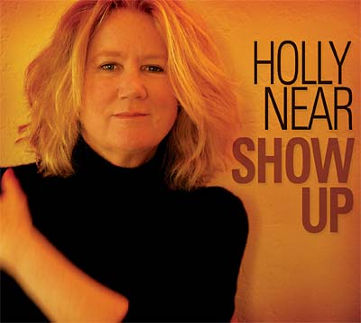 Holly Near – Show Up Holly Near - Show Up